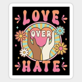 Love Over Hate Retro 70s Womens Statement Design Magnet